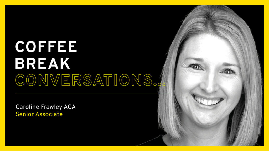 Coffee Break Conversations… with Caroline Frawley