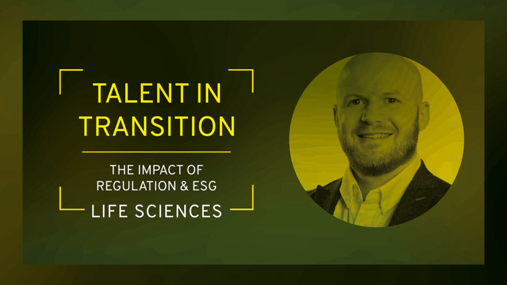 Talent in Transition | Life Sciences
