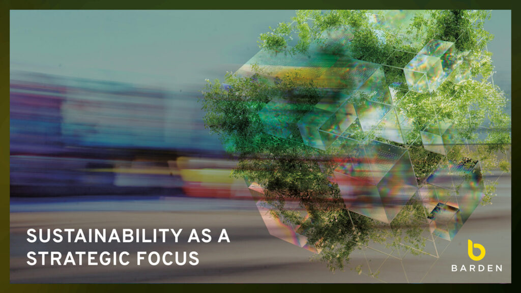 Sustainability As a Strategic Focus