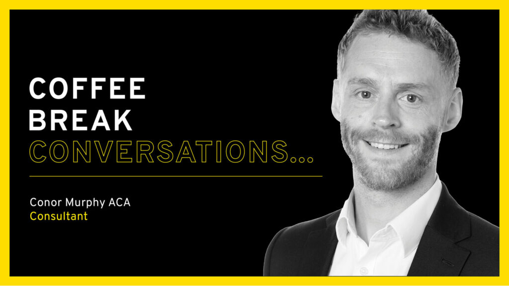 Coffee Break Conversations... with Conor Murphy